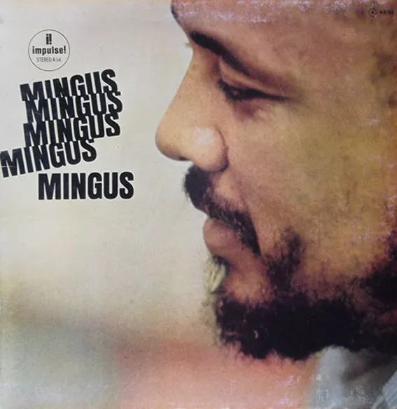 Mingus, Mingus, Mingus, Mingus, Mingus — Charles Mingus album cover