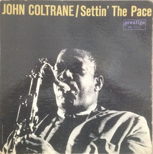 Settin' the Pace — John Coltrane album cover